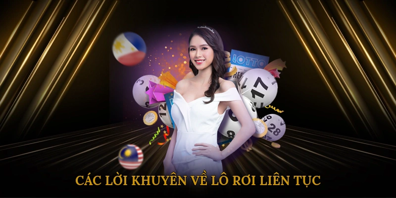 Các Lời Khuyên Về Lô Rơi Liên Tục