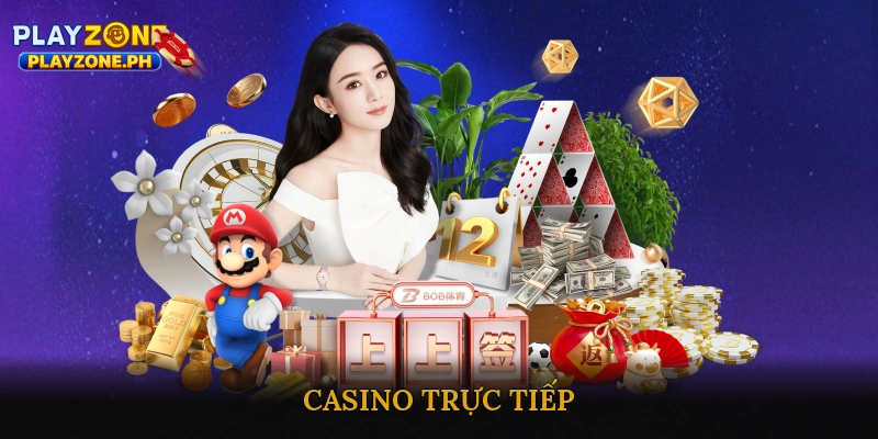 casino trực tiếp uy tín