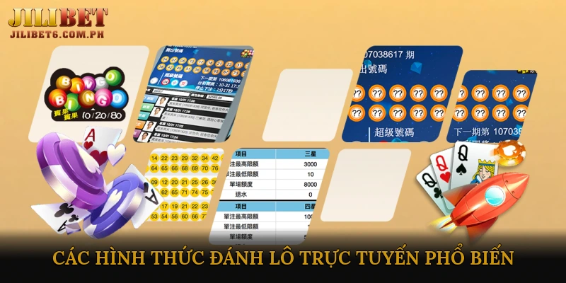 Các hình thức đánh lô trực tuyến phổ biến