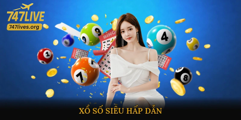 xổ số siêu hấp dẫn